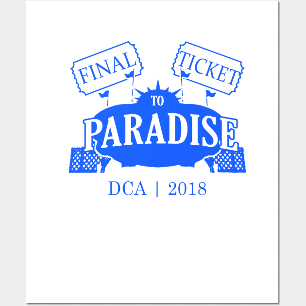 Final Ticket to Paradise Wall Art by DevonDisneyland